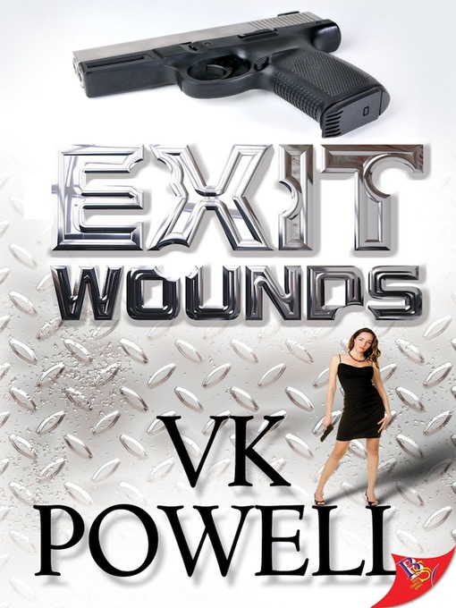 Title details for Exit Wounds by V. K. Powell - Available